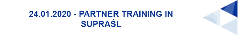 Grafika przedstawia napis: 24.01.2020 - Partner training in Supraśl.