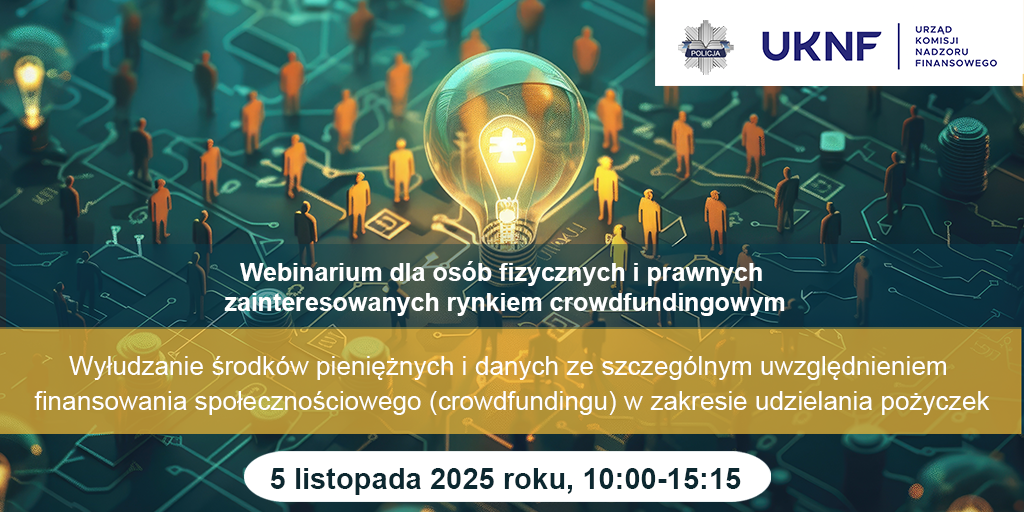 Baner informujący o webinarium organizowanym przez UKNF i Policję, dotyczący wyłudzania środków i danych w kontekście crowdfundingu. Termin: 5 listopada 2025 r., godz. 10:00–15:15.
