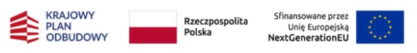 Na grafice umieszczonej nad tekstem znajdują się logotypy i oznaczenia związane z finansowaniem projektu. Po lewej stronie widoczny jest znak programu Krajowy Plan Odbudowy wraz z jego nazwą. Obok znajduje się flaga oraz napis Rzeczpospolita Polska. Po prawej stronie widnieje informacja: „Sfinansowane przez Unię Europejską NextGenerationEU